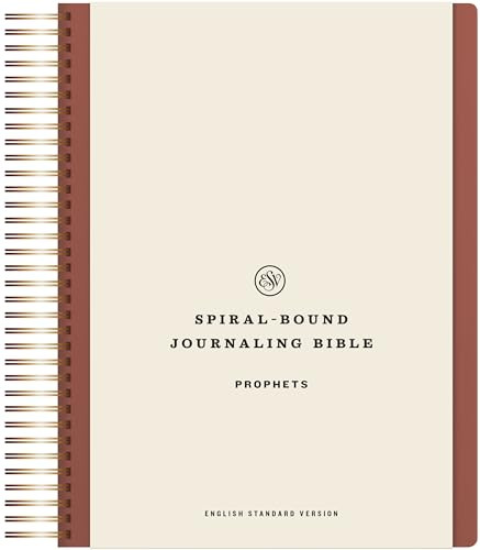 ESV Spiral-Bound Journaling Bible, Prophets (Hardcover) by , 9781433596469