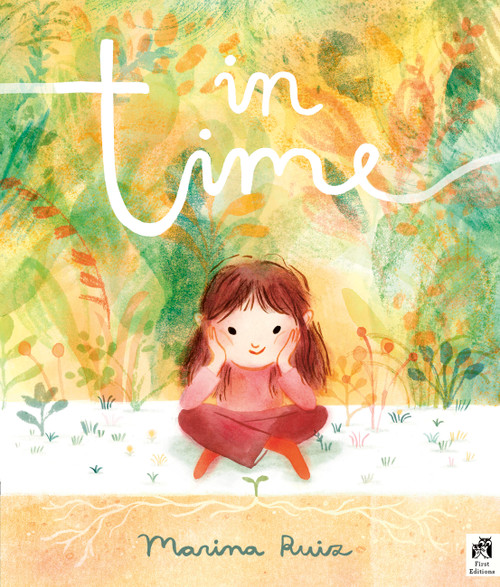 In Time by Marina Ruiz, Marina Ruiz, 9780711285200