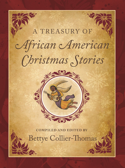 A Treasury of African American Christmas Stories by Bettye Collier-Thomas, 9780807027837
