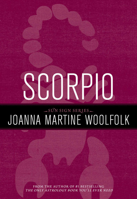 Scorpio (Sun Sign Series) (Miniature Edition) by Joanna Martine Woolfolk, 9781589795600