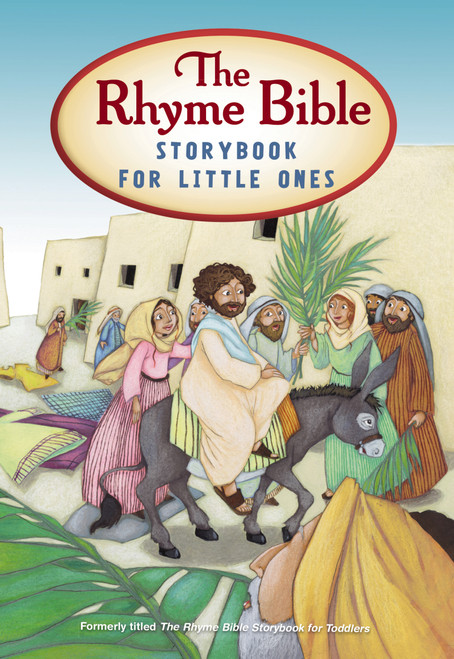 The Rhyme Bible Storybook for Little Ones by L. J. Sattgast, Laurence Cleyet-Merle, 9780310753636