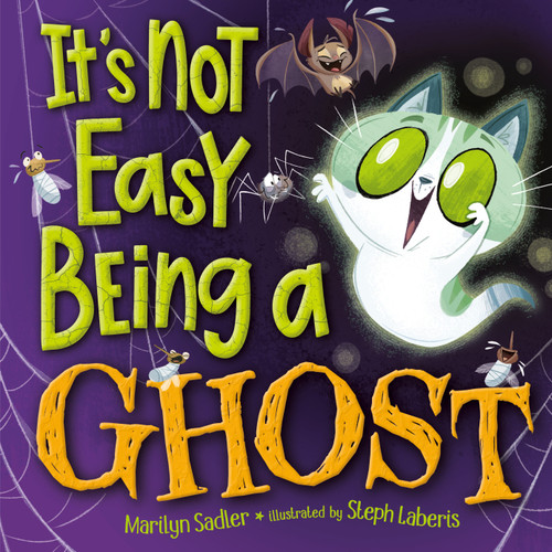 It's Not Easy Being A Ghost (A Silly, Spooky Book for Kids and Toddlers) - 9780593702901 by Marilyn Sadler, Stephanie Laberis, 9780593702901