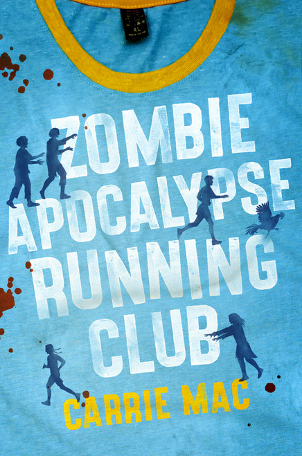 Zombie Apocalypse Running Club - 9781524771041 by Carrie Mac, 9781524771041