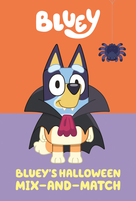 Bluey's Halloween Mix-and-Match by Penguin Young Readers Licenses, 9780593752838