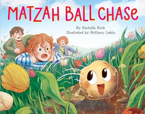 Matzah Ball Chase by Rachelle Burk, Brittany Lakin, 9781681156361