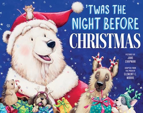 'Twas the Night Before Christmas by Jane Chapman, Clement C. Moore, Mark Sanderlin, Jaime Lamchick, Alister Austin, 9781464222580