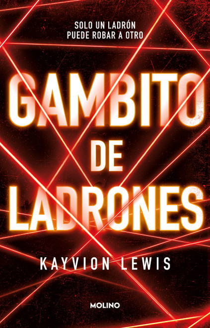 Gambito de los ladrones / Thieve's Gambit (Spanish Edition) by Kayvion Lewis, 9786073838702