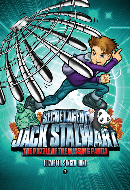 Secret Agent Jack Stalwart: Book 7: The Puzzle of the Missing Panda: China by Elizabeth Singer Hunt, 9781602860209