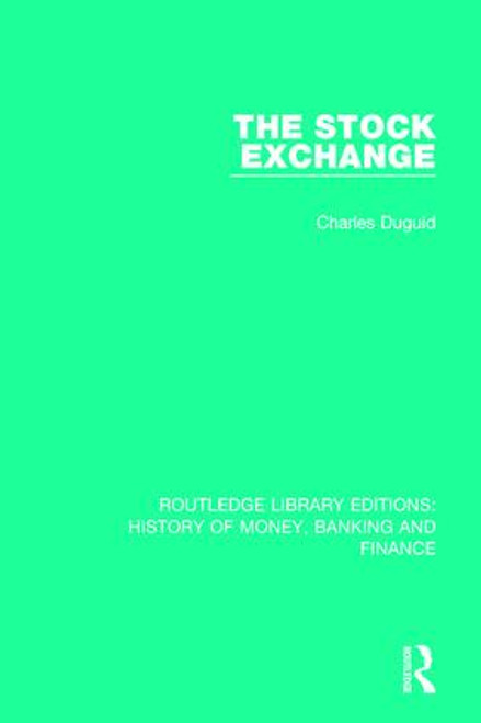 The Stock Exchange by Charles Duguid, 9781138057432