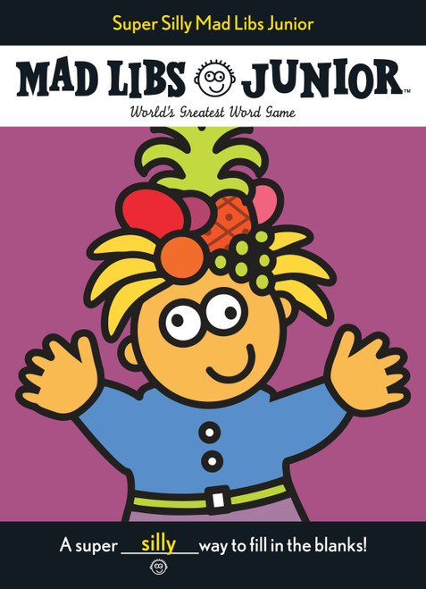 Super Silly Mad Libs Junior (World's Greatest Word Game) by Roger Price, Mad Libs, 9780843107586