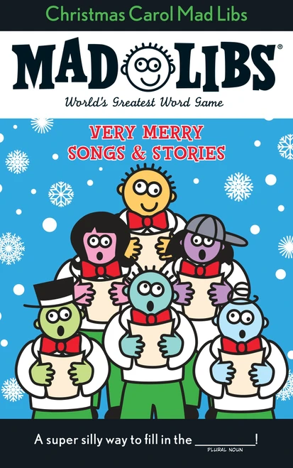 Christmas Carol Mad Libs (Very Merry Songs and Stories) by Roger Price, Leonard Stern, Mad Libs, 9780843126761