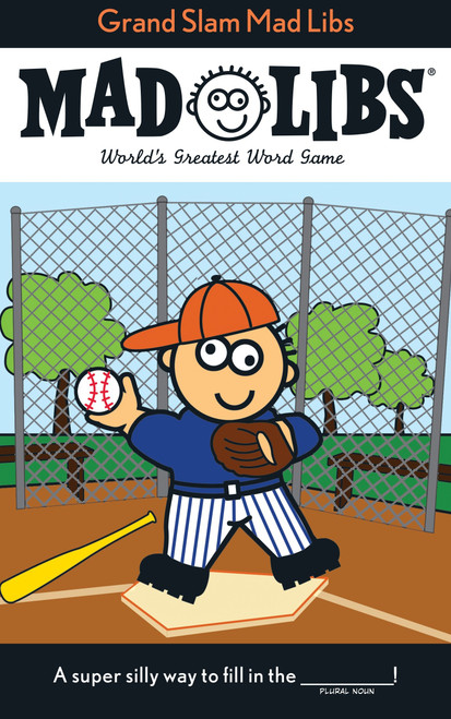 Grand Slam Mad Libs (World's Greatest Word Game About Baseball) by Roger Price, Leonard Stern, Mad Libs, 9780843133554
