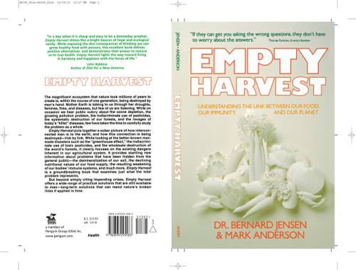 Empty Harvest (Understanding the Link Between Our Food, Our Immunity, and Our Planet) by Dr. Bernard Jensen, 9780895295583