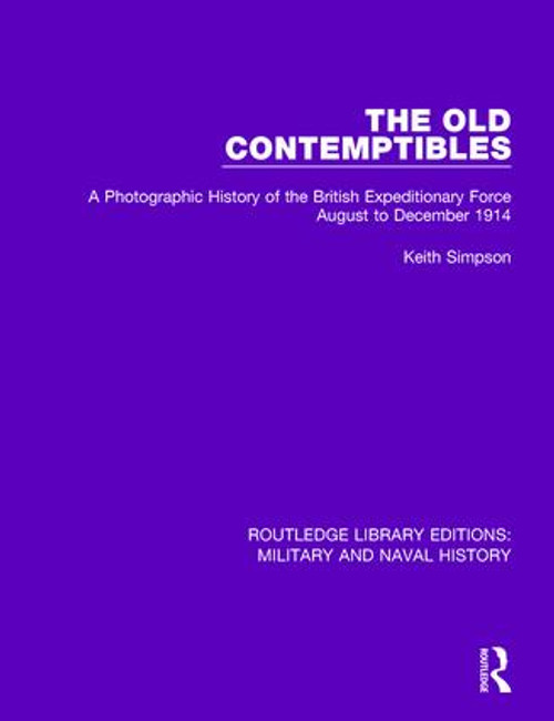 The Old Contemptibles - 9781138927209 by Keith Simpson, 9781138927209