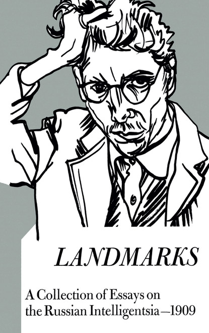 Landmarks (A Collection of Essays on the Russian Intelligentsia 1909) by Boris Shragin, 9781138511491
