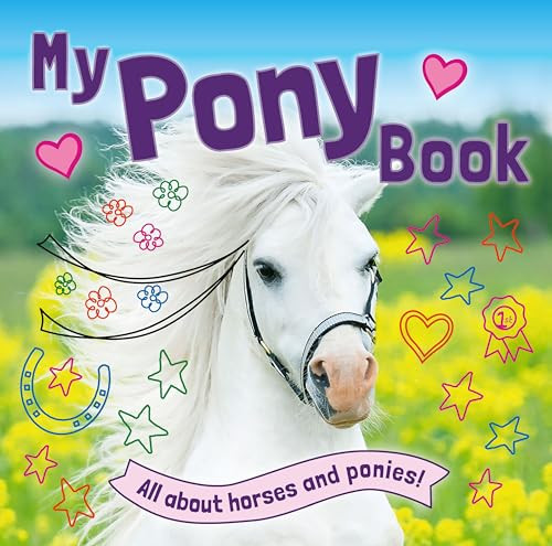 My Pony Book by Caroline Rowlands, 9781839352959