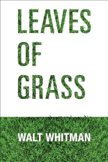 Leaves of Grass - 9781722504038 by Walt Whitman