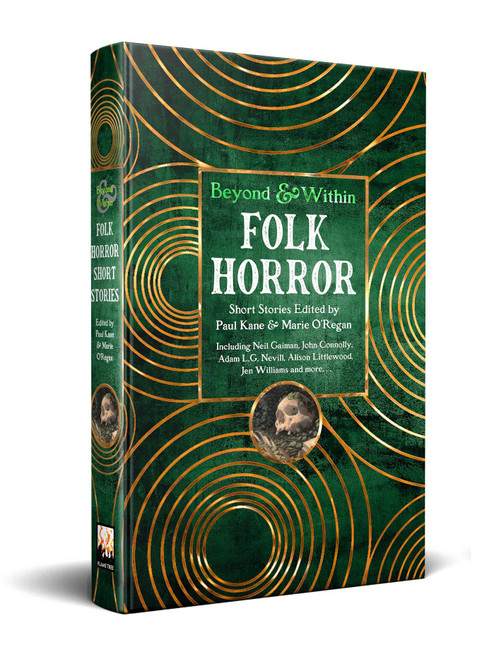 Folk Horror Short Stories by Paul Kane, Marie O'Regan, Linda D. Addison, V. Castro, John Connolly, Neil Gaiman, Helen Grant, Kathryn Healey, H.R. Laurence, Alison Littlewood, Lee Murray, Adam L.G. Nevill, Cavan Scott, Christina Sng, Benjamin Spada, Stephen Volk, Jen Williams, Katie Young, B. Zelkovich, 9781804177327