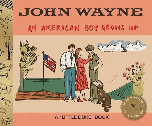 An American Boy Grows Up by John Wayne, John Mitchum, Alina Welch, 9781429030328