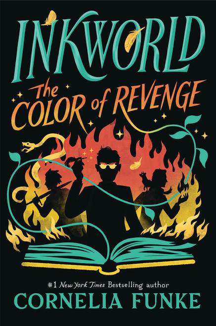 Inkworld: The Color of Revenge (The Inkheart Series, Book #4) by Cornelia Funke, 9781338758931