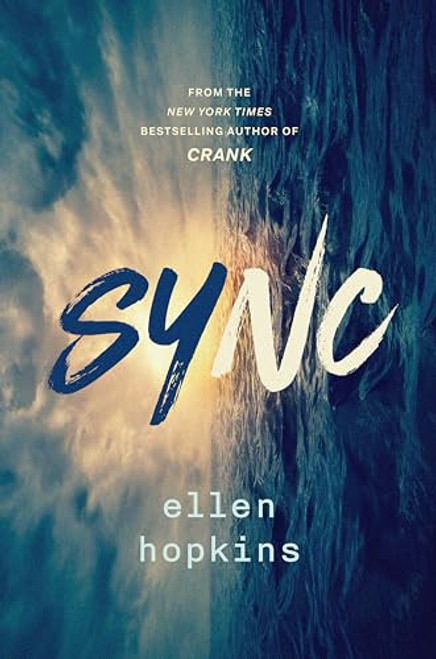 Sync by Ellen Hopkins, 9780593463246