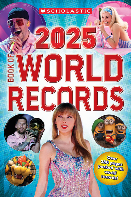 Scholastic Book of World Records 2025 by Scholastic, 9781546122715