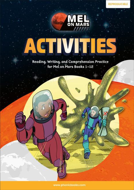 Phonic Books Mel on Mars Activities (Activities Accompanying Mel on Mars Books for Older Readers (CVC, Consonant Blends and Consonant Tea) by Phonic Books, 9780593842478