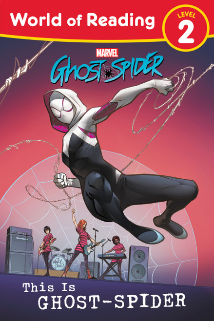 World of Reading: This is Ghost-Spider by Marvel Press Book Group, 9781368098311