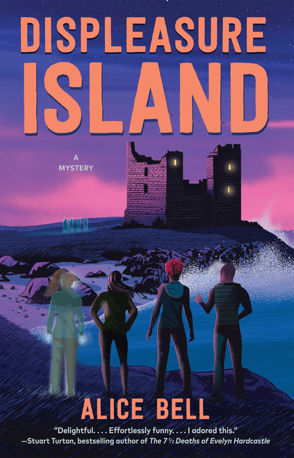 Displeasure Island (A Mystery) by Alice Bell, 9780593470657