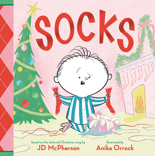 Socks: A Kid's Christmas Lament - 9781536237023 by JD McPherson, Anika Orrock, 9781536237023