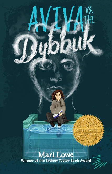 Aviva vs. the Dybbuk - 9781646144433 by Mari Lowe, 9781646144433