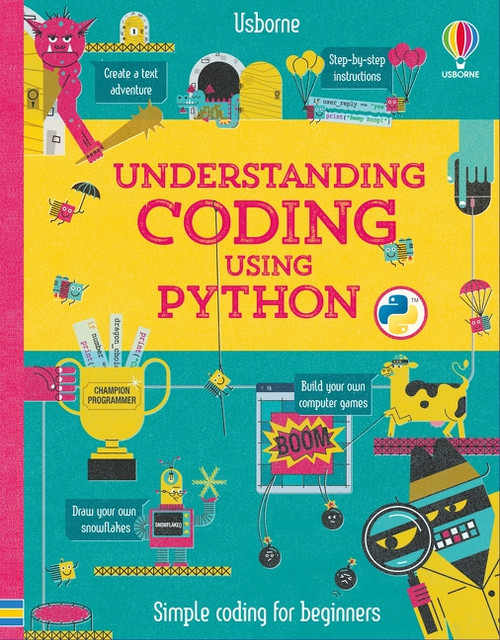 Understanding Coding Using Python by Louie Stowell, John Devolle, John Devolle, 9781835406854