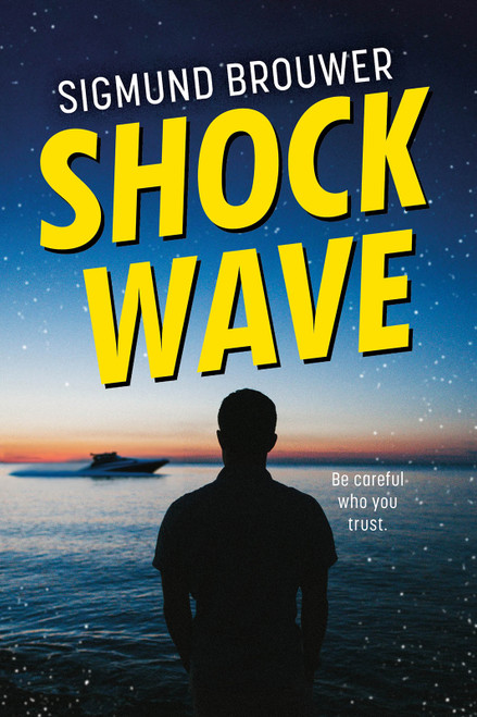 Shock Wave by Sigmund Brouwer, 9781459839625