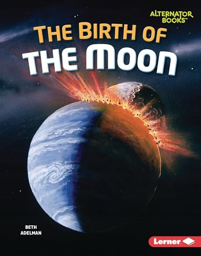 The Birth of the Moon by Beth Adelman, 9798765625620