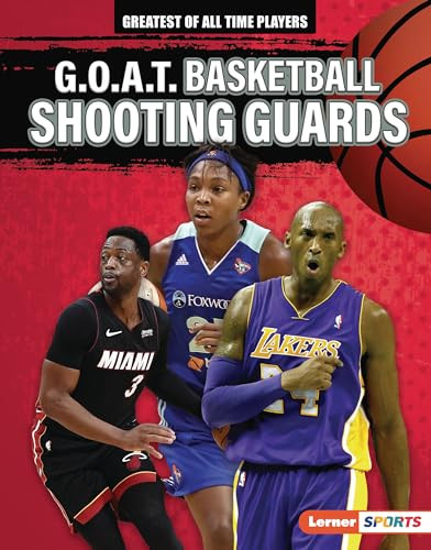 G.O.A.T. Basketball Shooting Guards by Audrey Stewart, 9798765625781