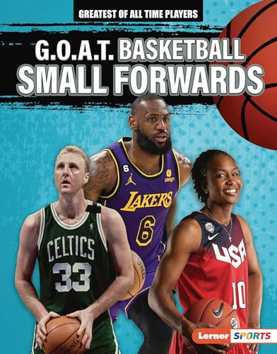 G.O.A.T. Basketball Small Forwards by Audrey Stewart, 9798765625804