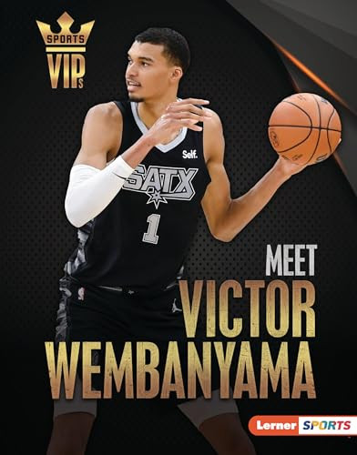 Meet Victor Wembanyama (San Antonio Spurs Superstar) by Margaret J. Goldstein, 9798765626030