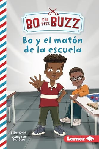 Bo y el matón de la escuela (Bo and the School Bully) (Spanish Edition) - 9798765627853 by Elliott Smith, Subi Bosa, 9798765627853