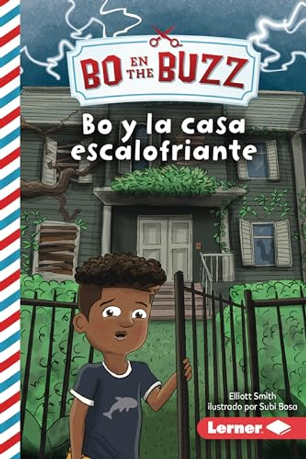 Bo y la casa escalofriante (Bo and the Spooky House) (Spanish Edition) - 9798765627860 by Elliott Smith, Subi Bosa, 9798765627860