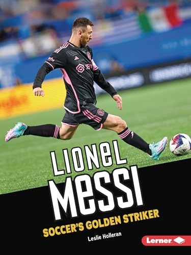Lionel Messi (Soccer's Golden Striker) - 9798765628737 by Leslie Holleran, 9798765628737
