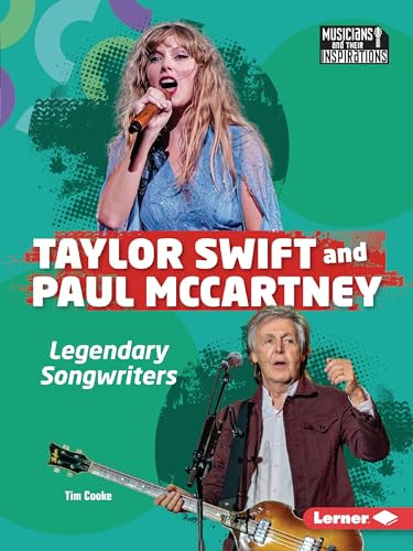 Taylor Swift and Paul McCartney (Legendary Songwriters) - 9798765629130 by Tim Cooke, 9798765629130