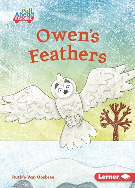 Owen's Feathers - 9798765629239 by Ruthie Van Oosbree, Tom Heard, 9798765629239