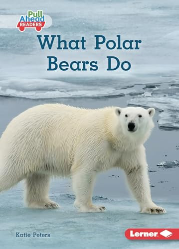 What Polar Bears Do - 9798765629352 by Katie Peters, 9798765629352