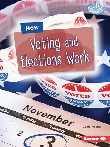 How Voting and Elections Work - 9798765629659 by Zelda Wagner, 9798765629659