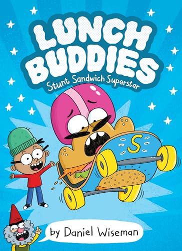 Lunch Buddies: Stunt Sandwich Superstar (A Graphic Novel) - 9780063236264 by Daniel Wiseman, Daniel Wiseman