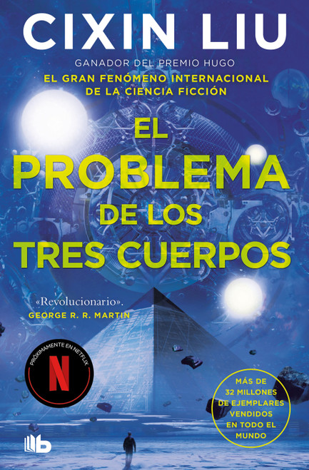 El problema de los tres cuerpos / The Three-Body Problem (Spanish Edition) by Liu Cixin, 9788413143415