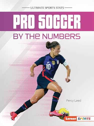 Pro Soccer by the Numbers - 9798765629895 by Percy Leed, 9798765629895