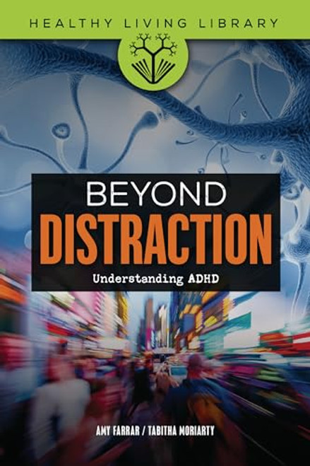 Beyond Distraction (Understanding ADHD) - 9798765630075 by Amy Farrar, Tabitha Moriarty, 9798765630075