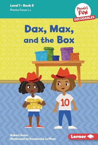 Dax, Max, and the Box (Book 8) by Robert Sutro, Samantha Jo Phan, 9798765640029