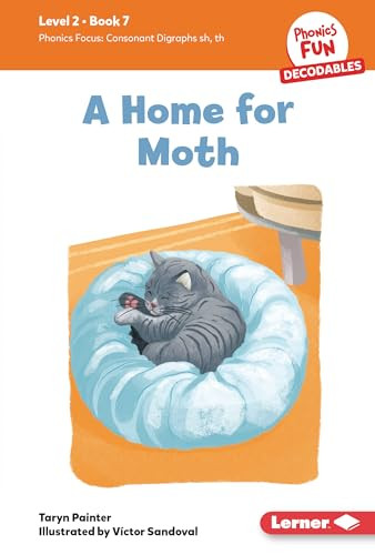 A Home for Moth (Book 7) by Taryn Painter, Victor Sandoval, 9798765640197